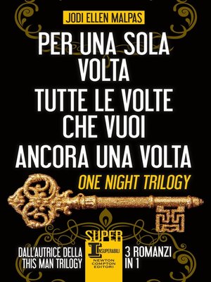 cover image of Per una sola volta--Tutte le volte che vuoi--Ancora una volta